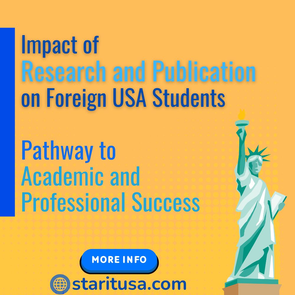 Read more about the article Impact of Research and Publication on Foreign USA Students